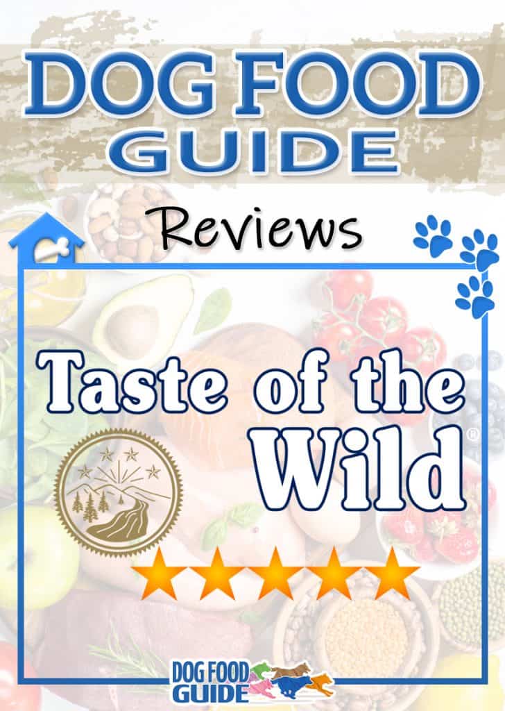 Taste of the Wild Dog Food Review: A Wilderness Feast 12 Taste of the Wild