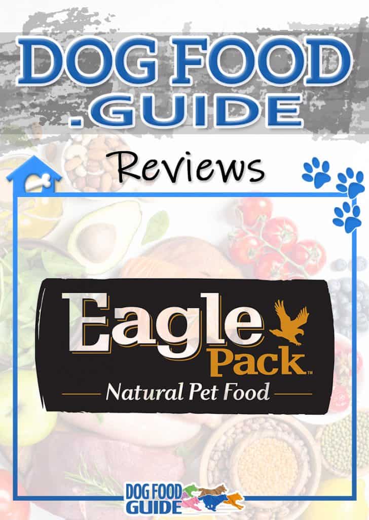 Eagle Pack Dog Food Review: Nutrition In Action 9 Eagle Pack