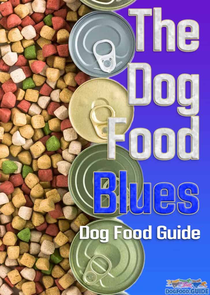 Dog Food Blues Dog Food Guide