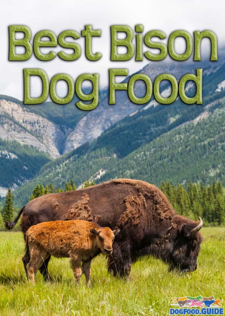 Best Bison Dog Food