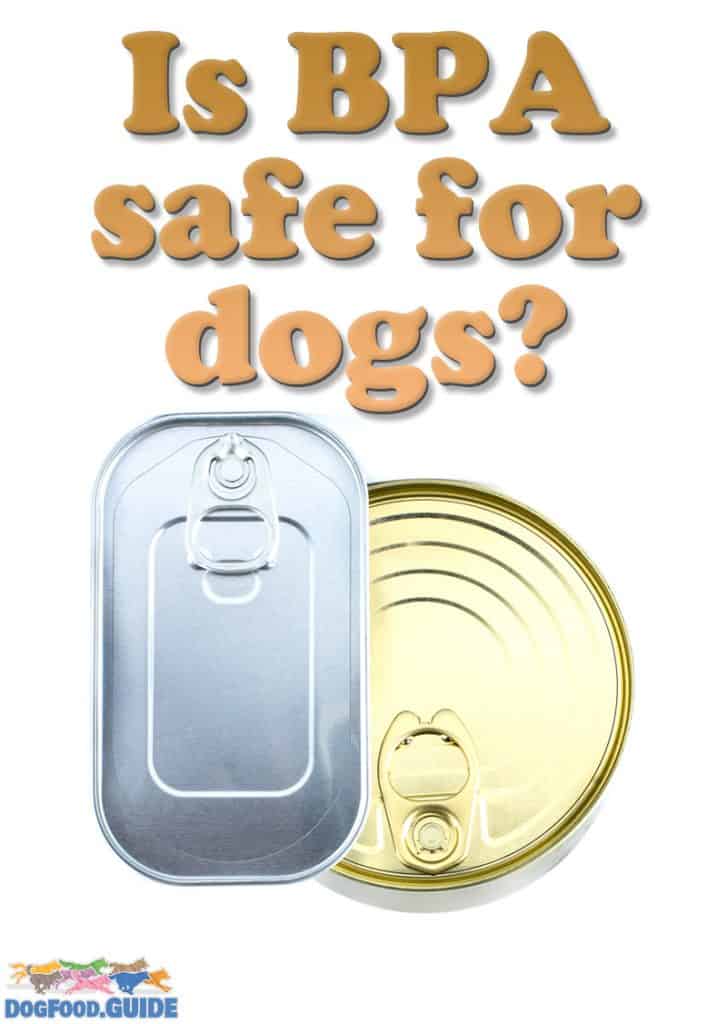 Is BPA safe for Dogs
