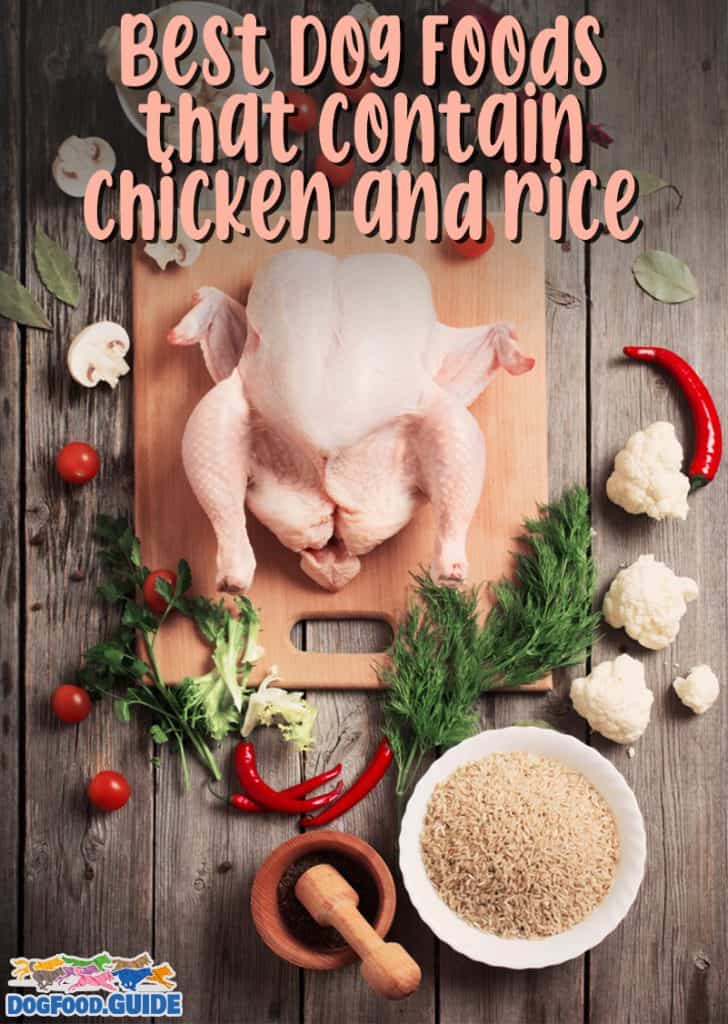 Best Dog Foods that Contain Chicken and Rice