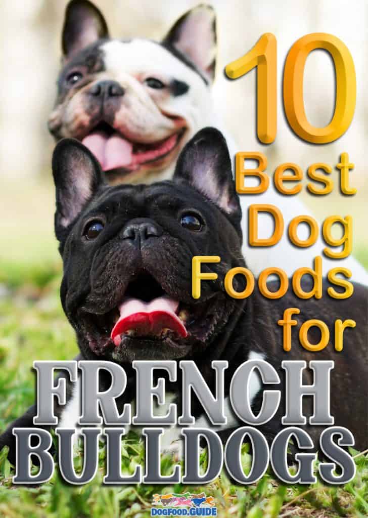 Best Dog Foods For French Bulldogs