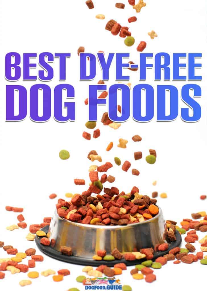 Best Dye-Free Dog Foods
