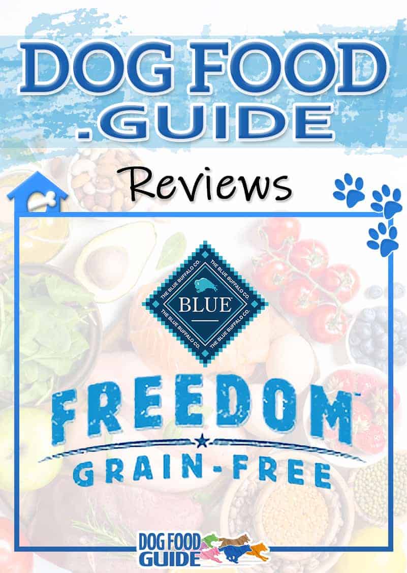 Blue Freedom Dog Food Reviews 2022 Best GrainFree Food?