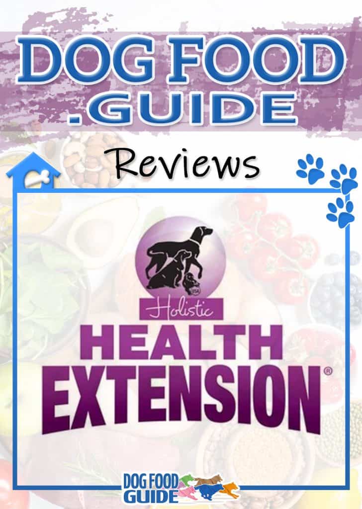 Health Extension Dog Food Review: Better Dog Food Option? 8 Health Extension