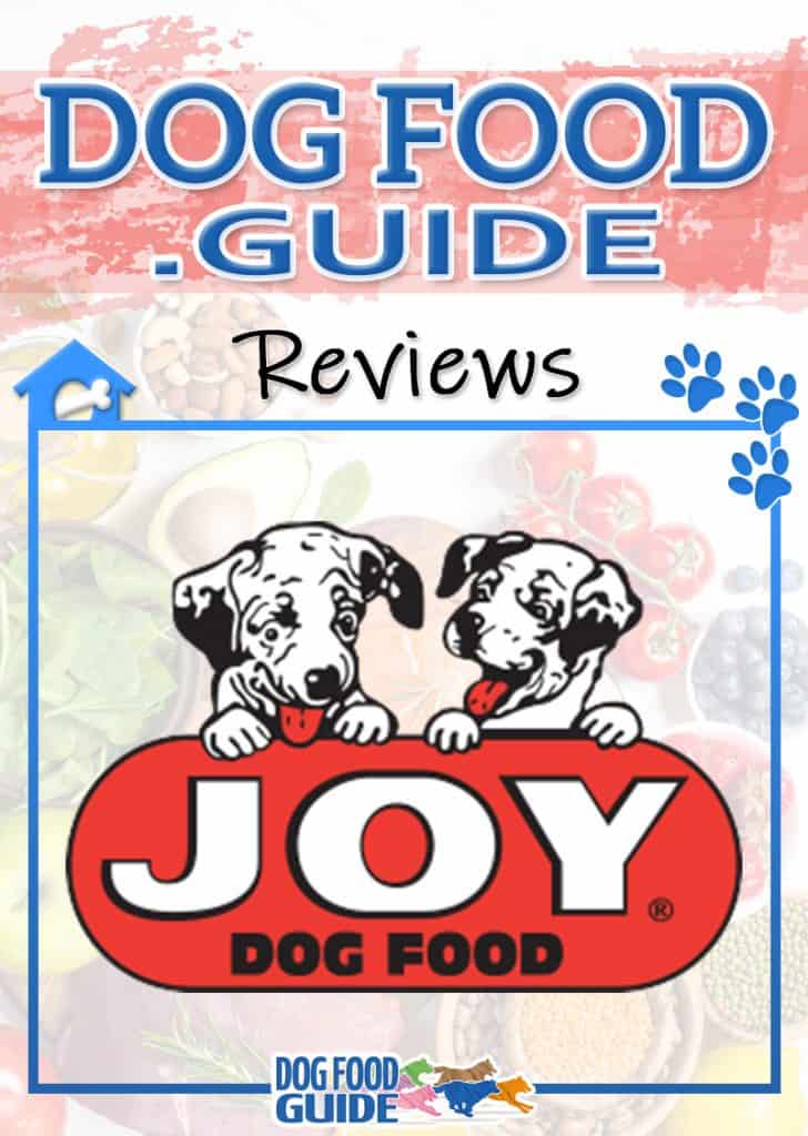 Joy Dog Food Review: A Complete Guide to Quality and Nutrition 9 Joy Dog Food Review: A Complete Guide to Quality and Nutrition 1