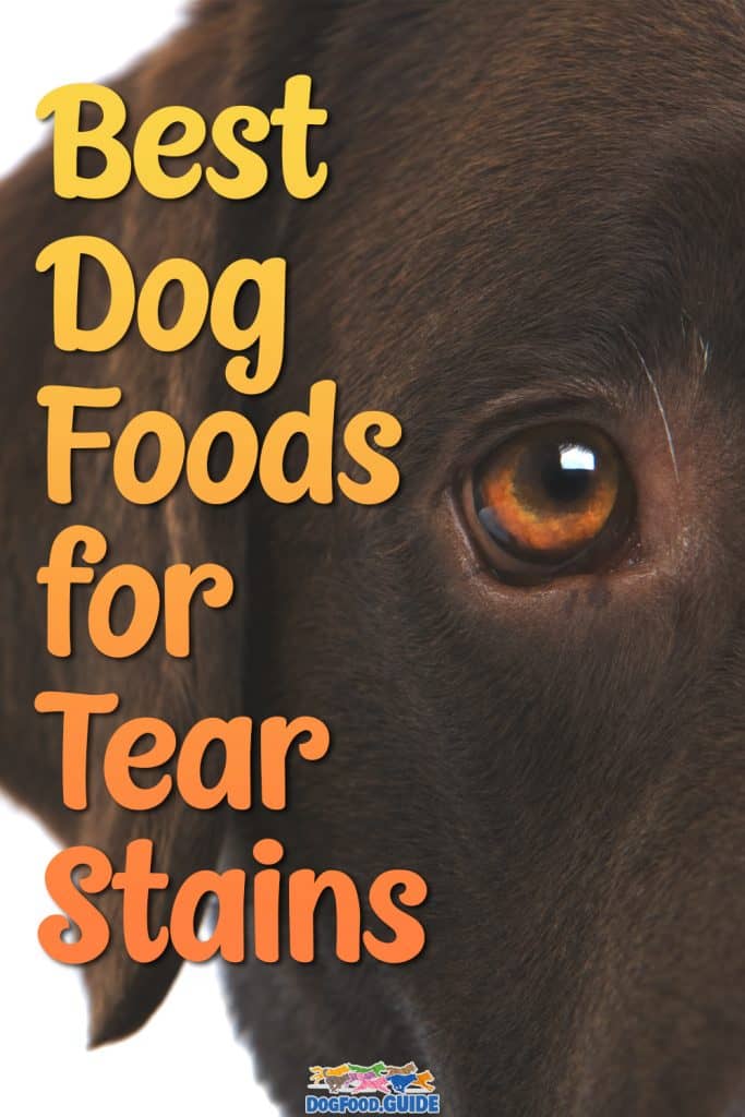Best Dog Food For Tear Stains