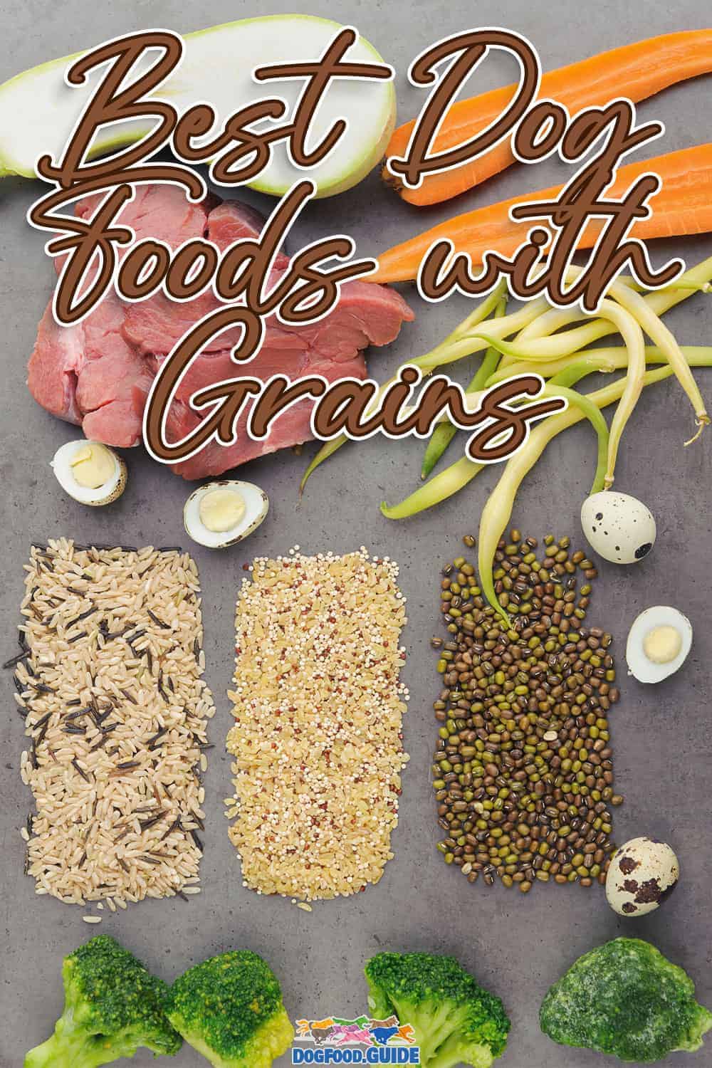 2022 Best Dog Food with Grain Healthy Meals With Ancient Grains